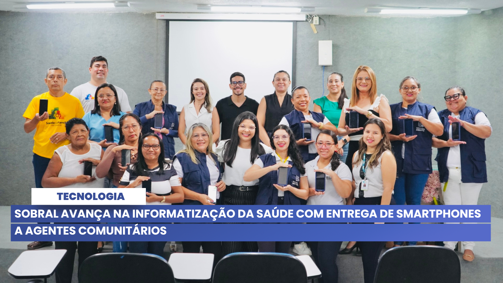 Sobral avança na informatização da saúde com entrega de smartphones a agentes...