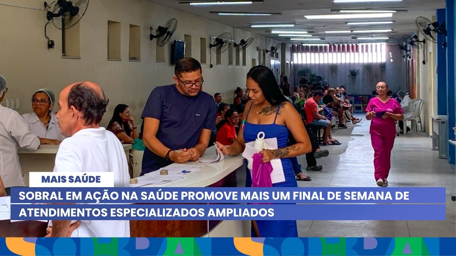 Sobral em Ação na Saúde promove mais um final de semana de atendimentos espec...