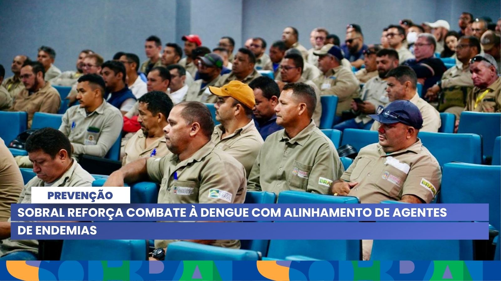 Sobral reforça combate à dengue com alinhamento de agentes de endemias