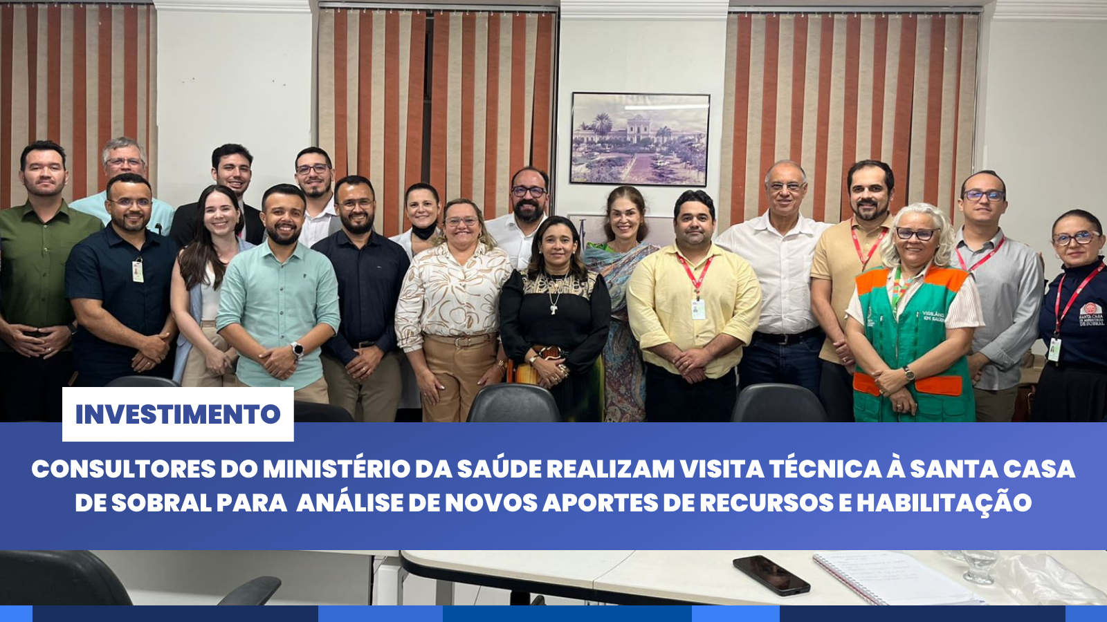 Consultores do Ministério da Saúde realizam visita técnica à Santa Casa de So...