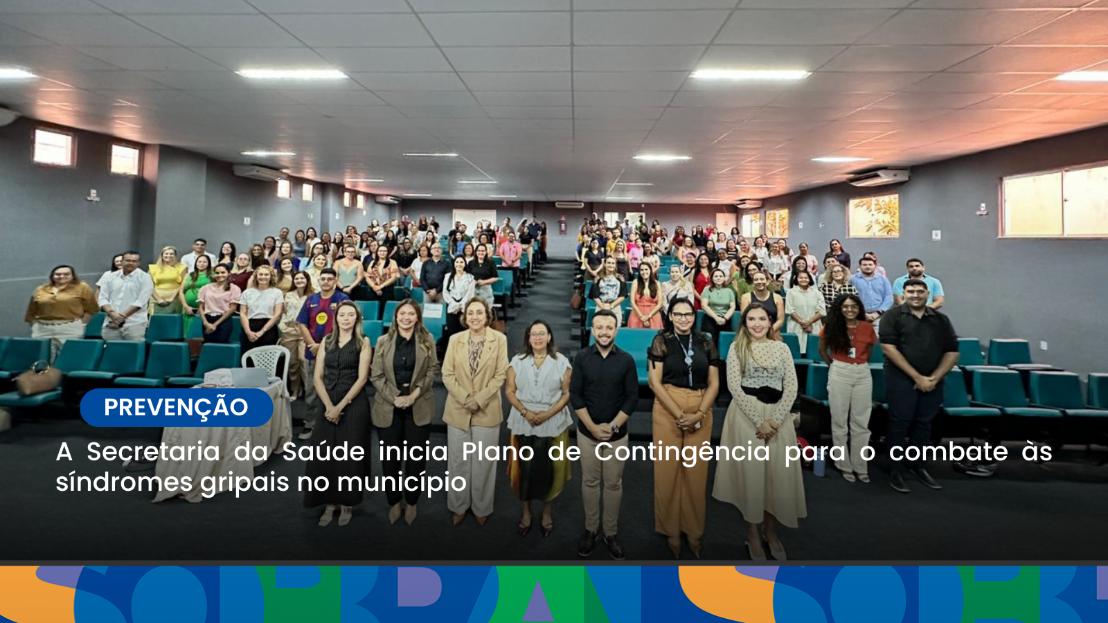 A Secretaria da Saúde inicia Plano de Contingência para o combate às síndrome...